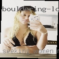 Seeking women Moines